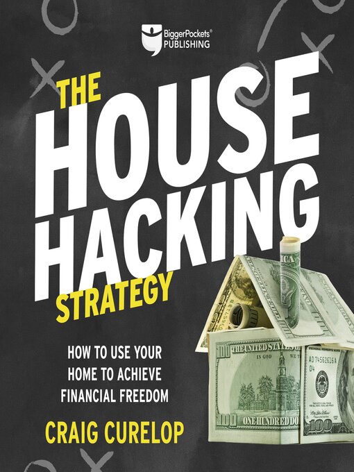 Title details for The House Hacking Strategy by Craig Curelop - Available